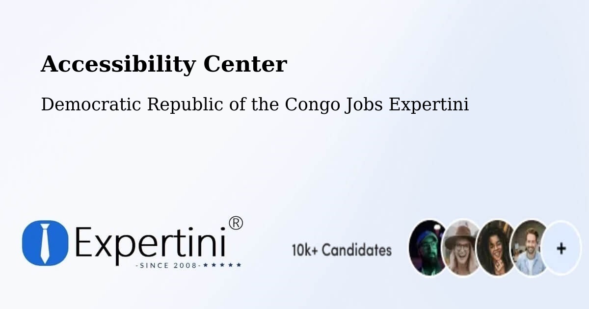 Accessibility Statement – Bondo - Democratic Republic of the Congo Jobs Expertini