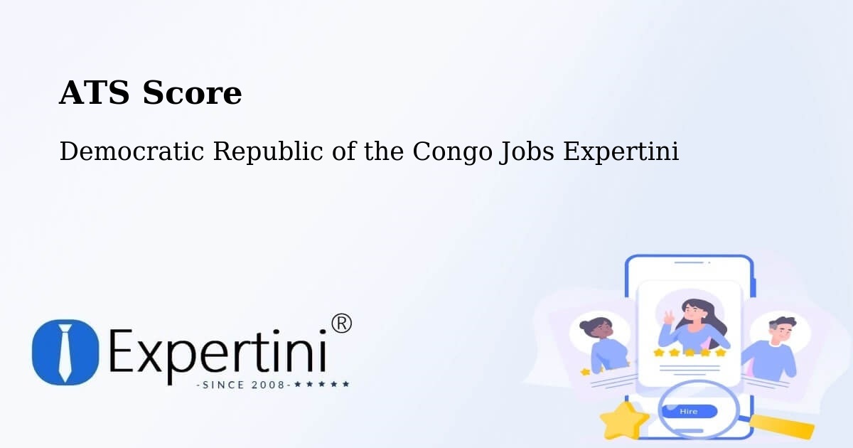 Resume ATS Score & Job Description Match Tool – Bondo - Democratic Republic of the Congo Jobs Expertini