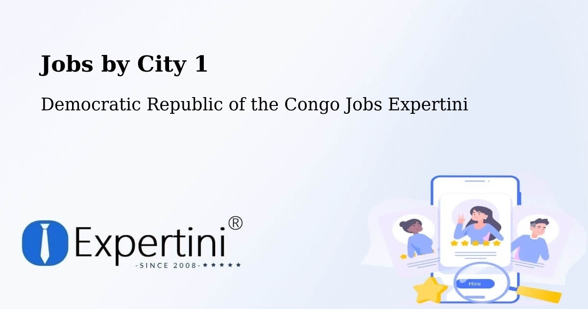City Jobs in Democratic Republic of the Congo - Expertini