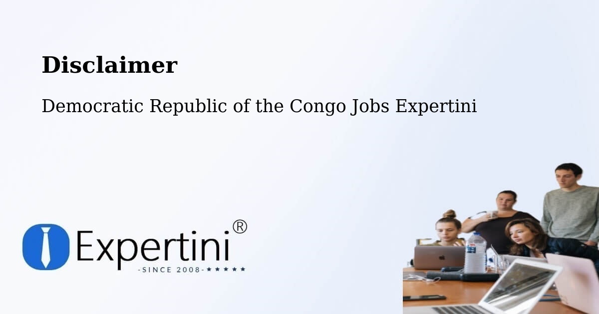 Disclaimer – Bondo - Democratic Republic of the Congo Jobs Expertini