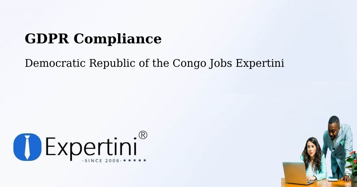 EU GDPR Compliance Statement – Bondo - Democratic Republic of the Congo Jobs Expertini