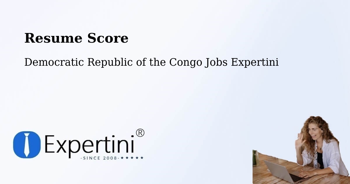 Resume Score & Job Description Match Tool – Bondo - Democratic Republic of the Congo Jobs Expertini